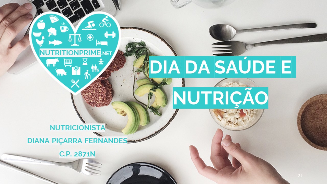 31 DE MARÇO | DIA DA SAÚDE E NUTRIÇÃO 💙